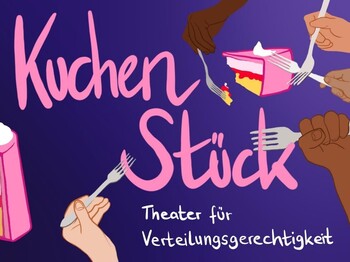 Forum-Theater-Aufführung: „Das Kuchenstück“ Eine Illustration auf der ein Kuchen und Hände die Gabeln halten zu sehen ist.