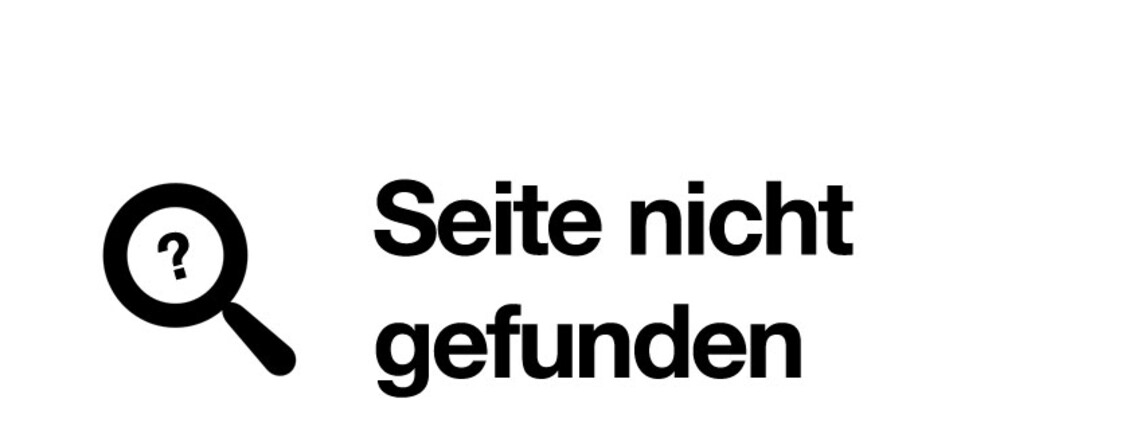 Schriftzug mit einer Lupe: "Seite nicht gefunden"